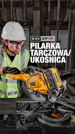 DeWALT DCS781N PILARKA UKOŚNICA 305mm 54V FlexVOLT + STÓŁ DE7023